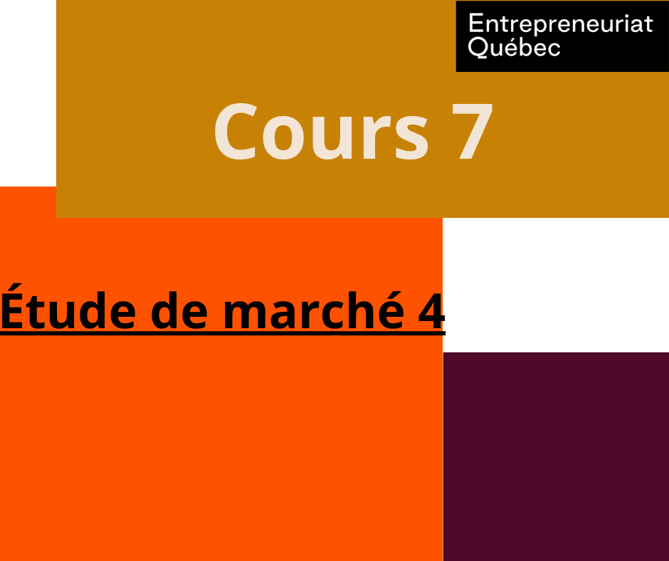 Cours 7 : Étude de marché 4