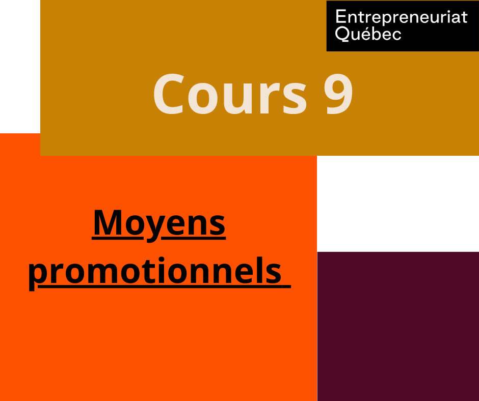 Cours 9 : Moyens promo. et publicitaires