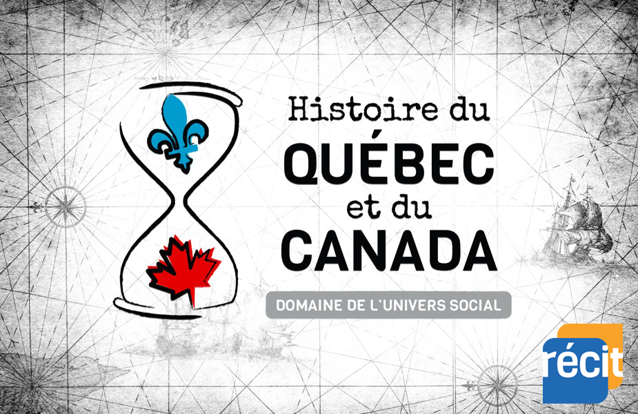 Histoire du Québec et du Canada • 4e secondaire • 2024