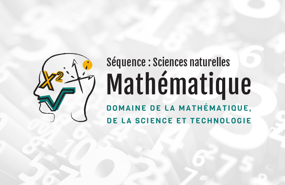 Mathématique séquence sciences naturelles • 4e secondaire - Module 1